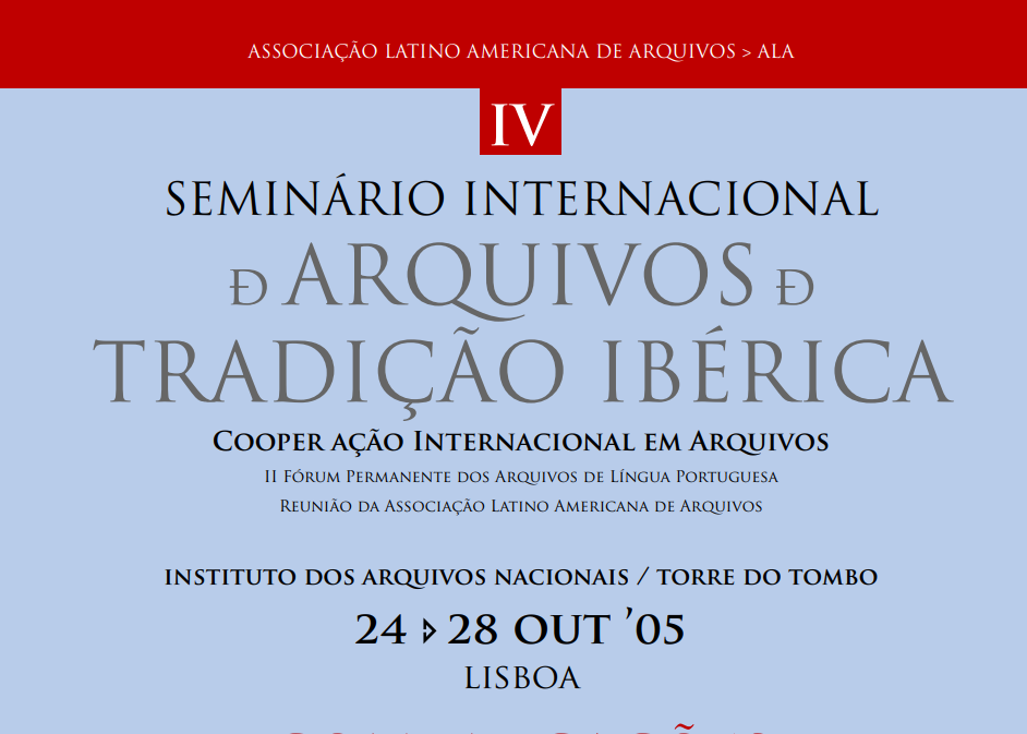 IV Seminario Internacional de Archivos de Tradición Ibérica